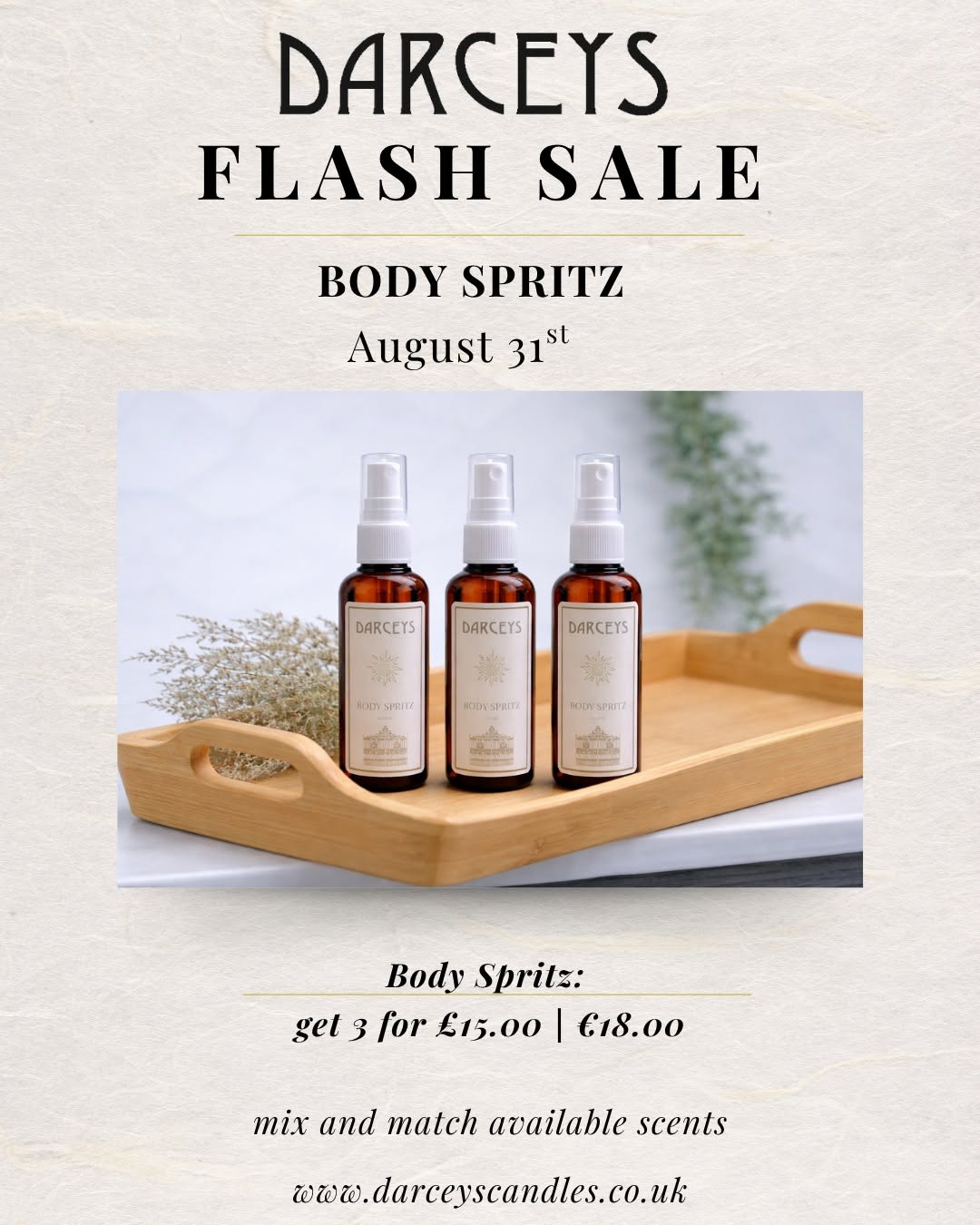 Flash Sale - Body Spritz 3 for £15!