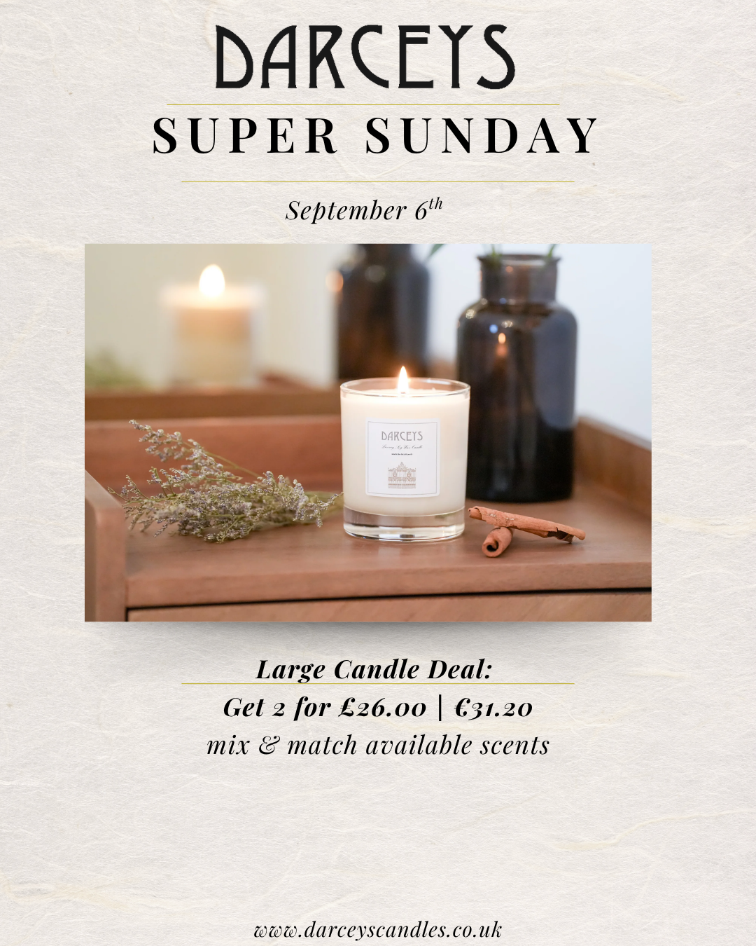 Super Sunday - 2 x Large Candles for £26!
