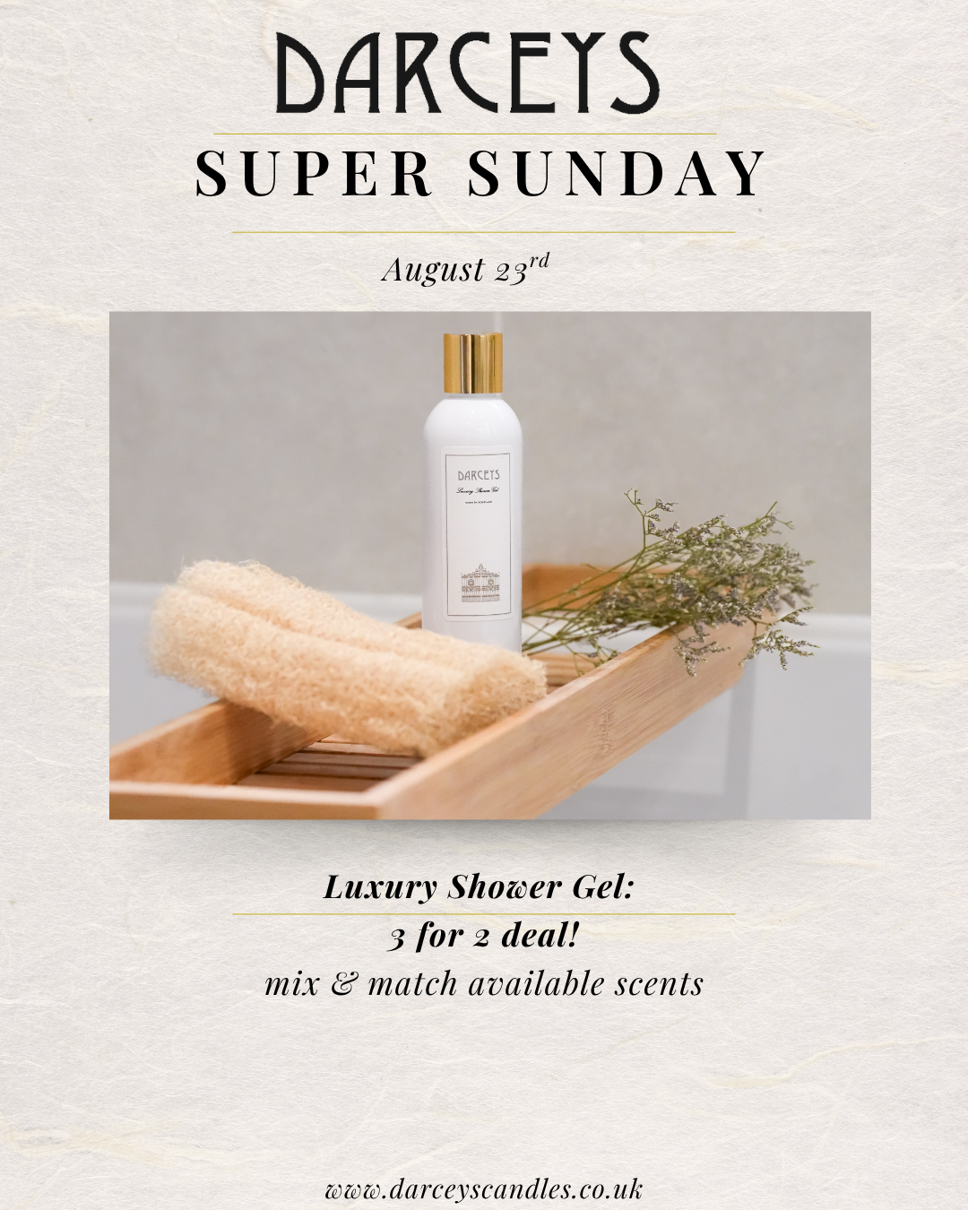 Super Sunday - Luxury Shower Gel 3 for 2!